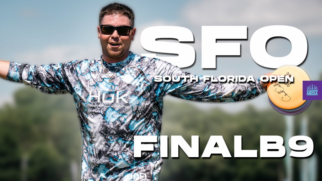 2022 South Florida Open | FINAL RD, B9 | McBeth, Gurthie, Durham, Gilbert | Gatekeeper Media