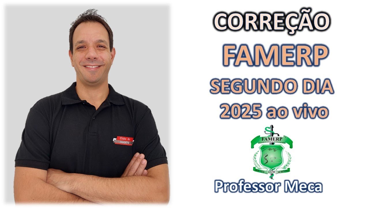 Correção FAMERP 2025 Segundo dia ao vivo