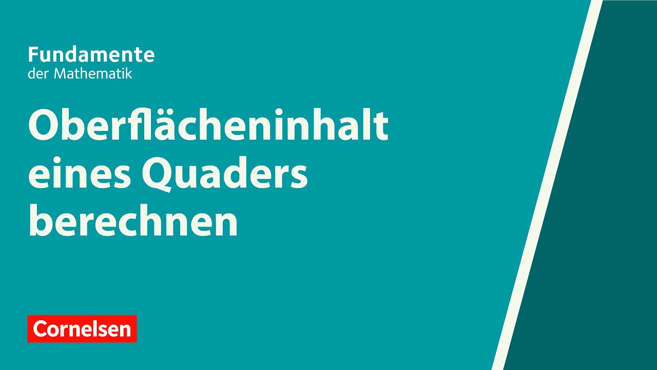 Oberfl&auml;cheninhalt eines Quaders berechnen | Fundamente der Mathematik | Erkl&auml;rvideo