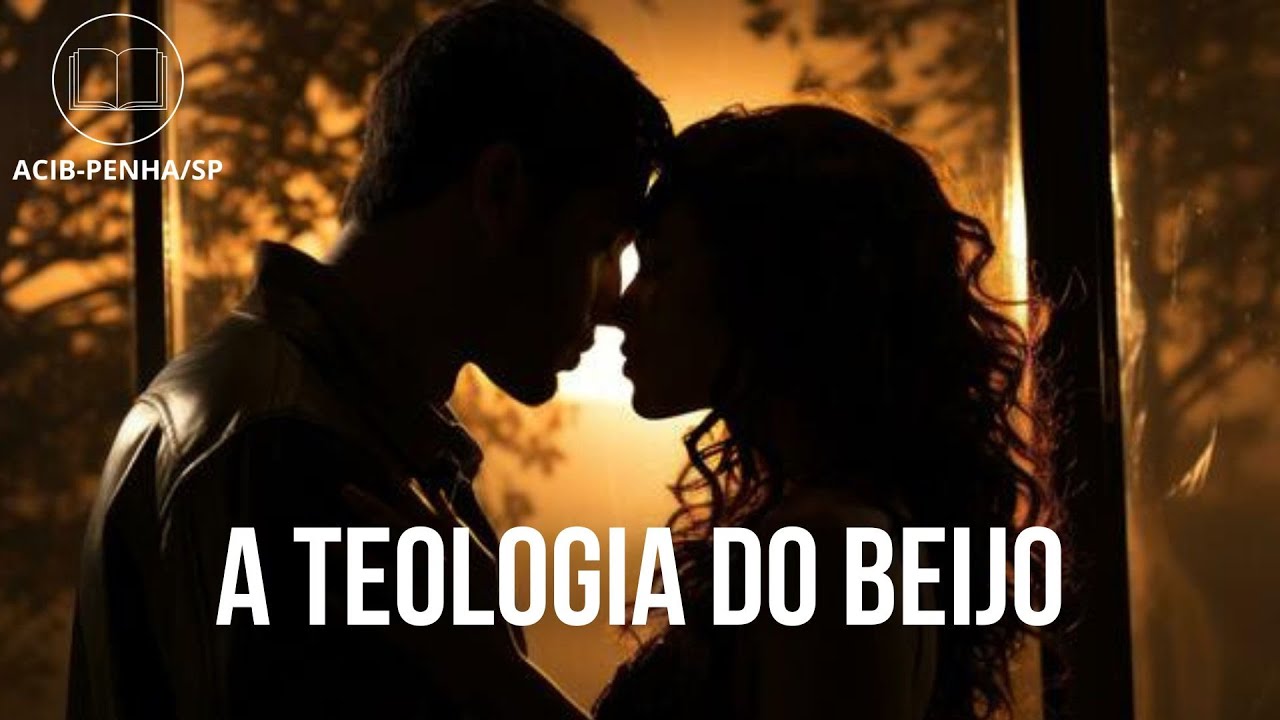 Culto ACIB PENHA : PREGAÇÂO ( A Teologia do Beijo) 08/02/2026