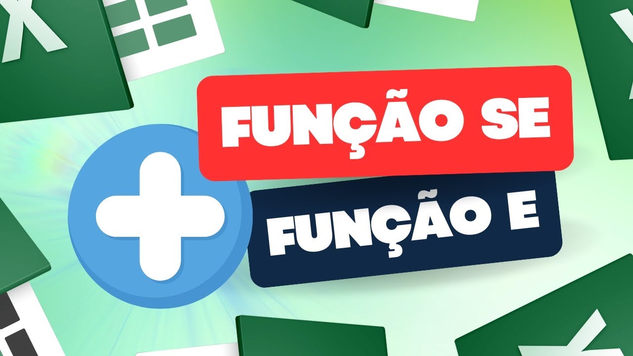 Função SE com E juntas no Excel - Aprenda esta Combinação de Funções - Tutorial Passo a Passo