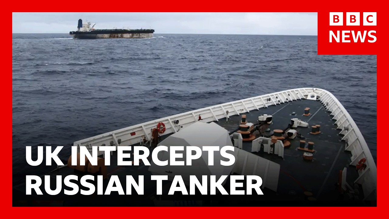 UK intercepts Russian shadow fleet oil tanker in English Channel, PM says | BBC News