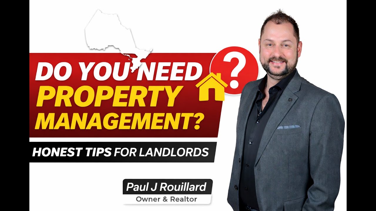 Do You Really Need Property Management? Honest Advice for Ontario Landlords