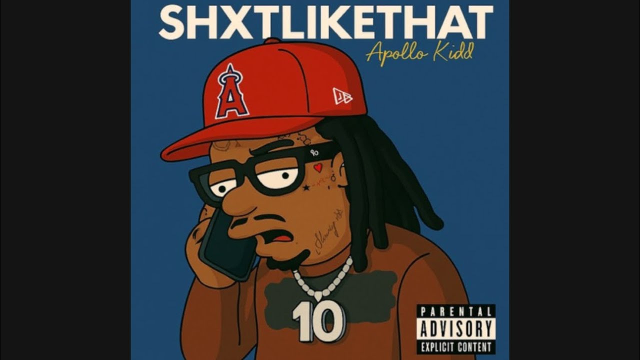 Apollo Kidd - Shxt Like Dat