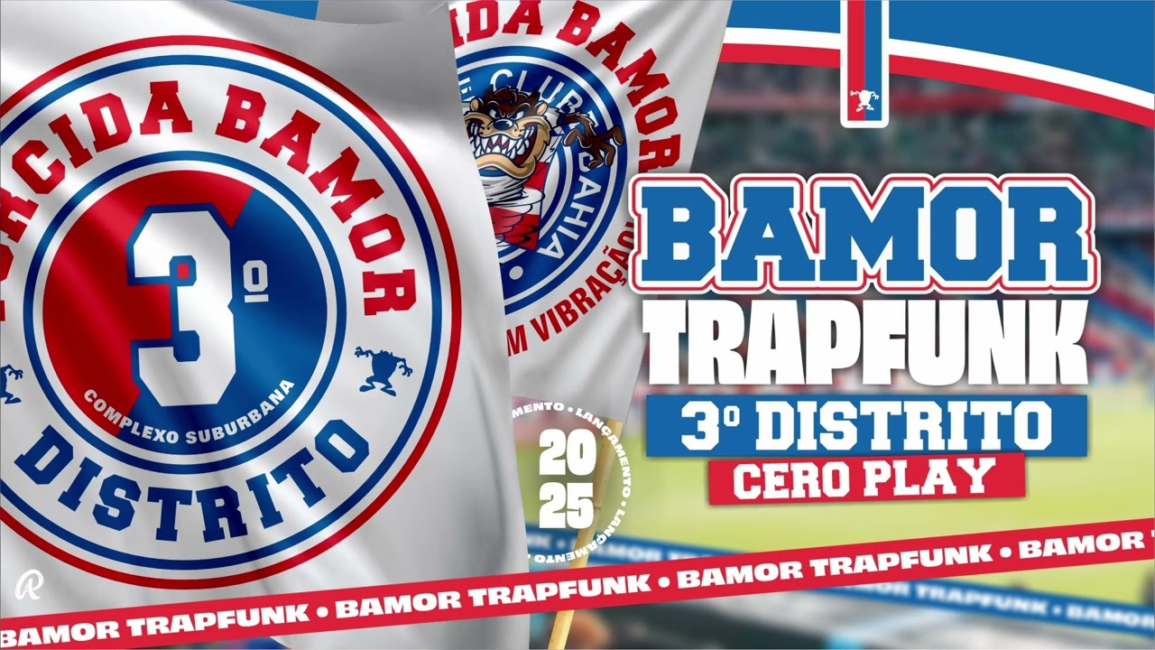 BAMOR TRAPFUNK - 3° DISTRITO
