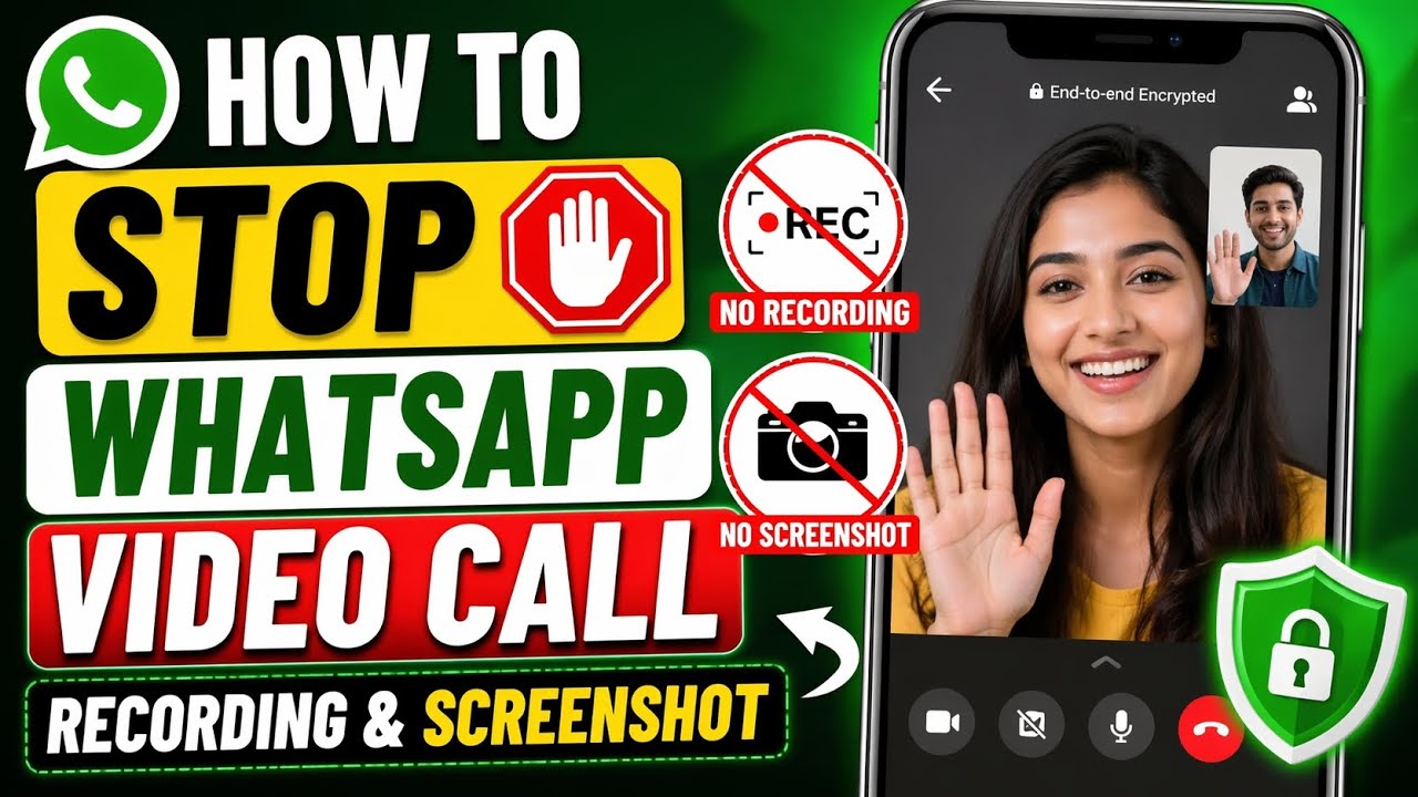 How to Stop WhatsApp Video Call Recording & Screenshot 🔒 | Privacy Settings ON 📱 2026
