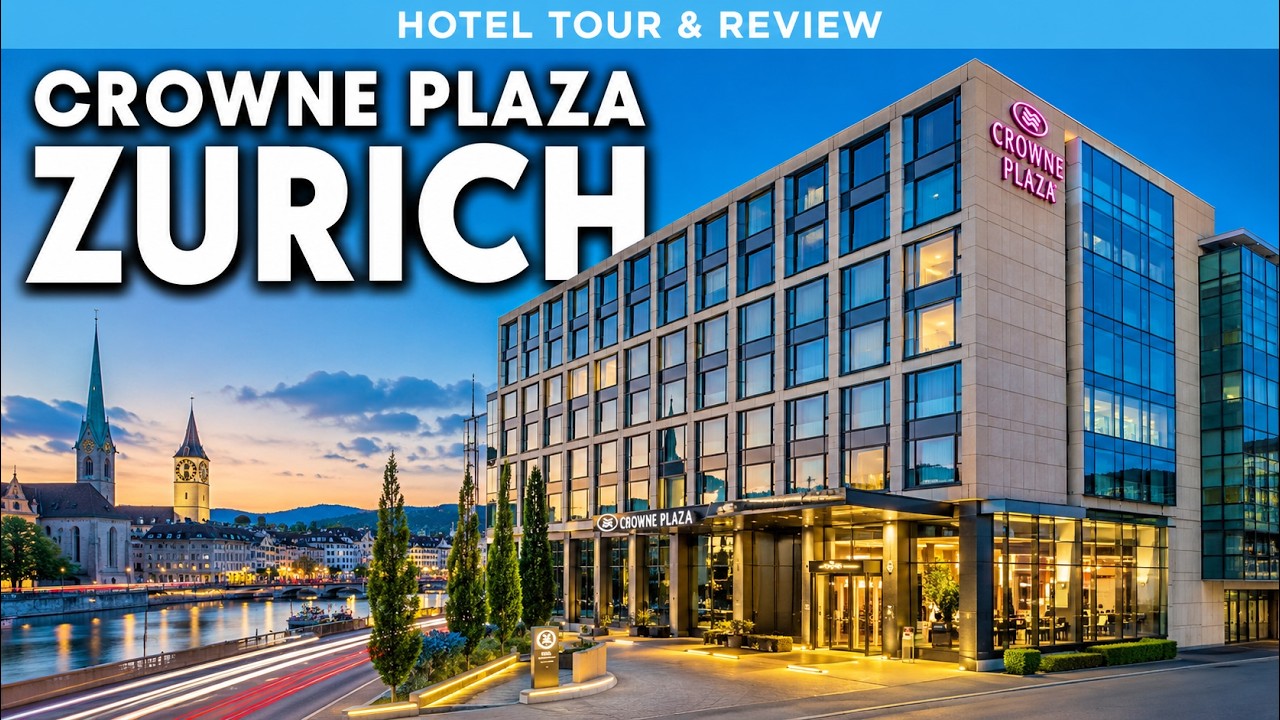 Crowne Plaza Zurich Hotel Tour & Review