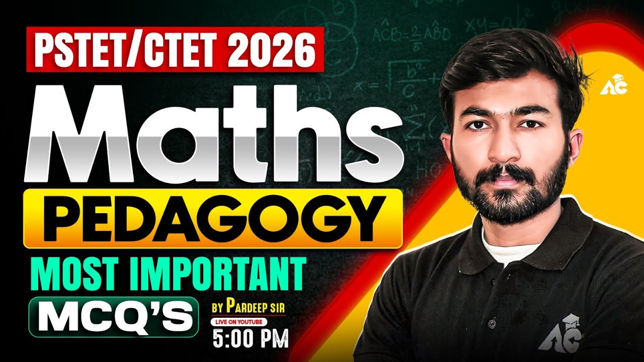 Maths Pedagogy Score Booster Class | PSTET & CTET 2026 | By Pardeep Sir