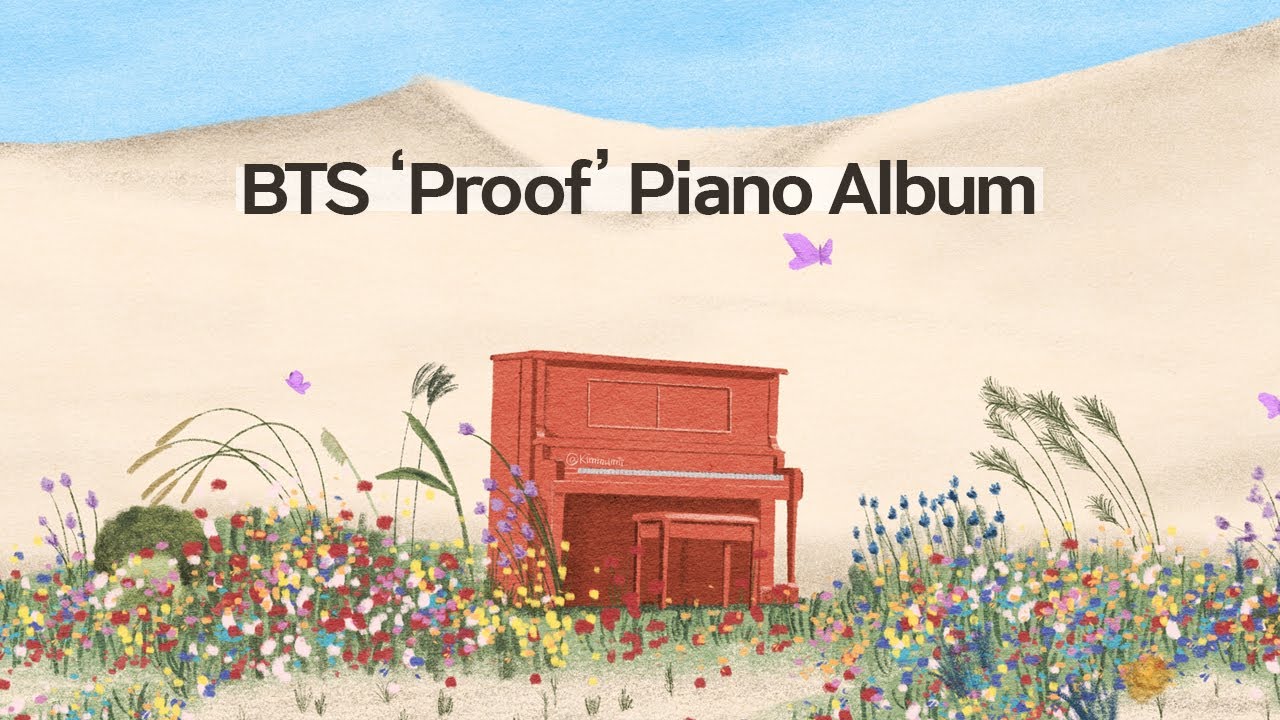 BTS Proof Album Piano Collection | Kpop Piano Cover
