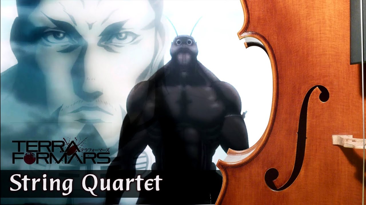 Terra Formars Opening - String Quartet | テラフォーマーズ OP「Amazing Break」