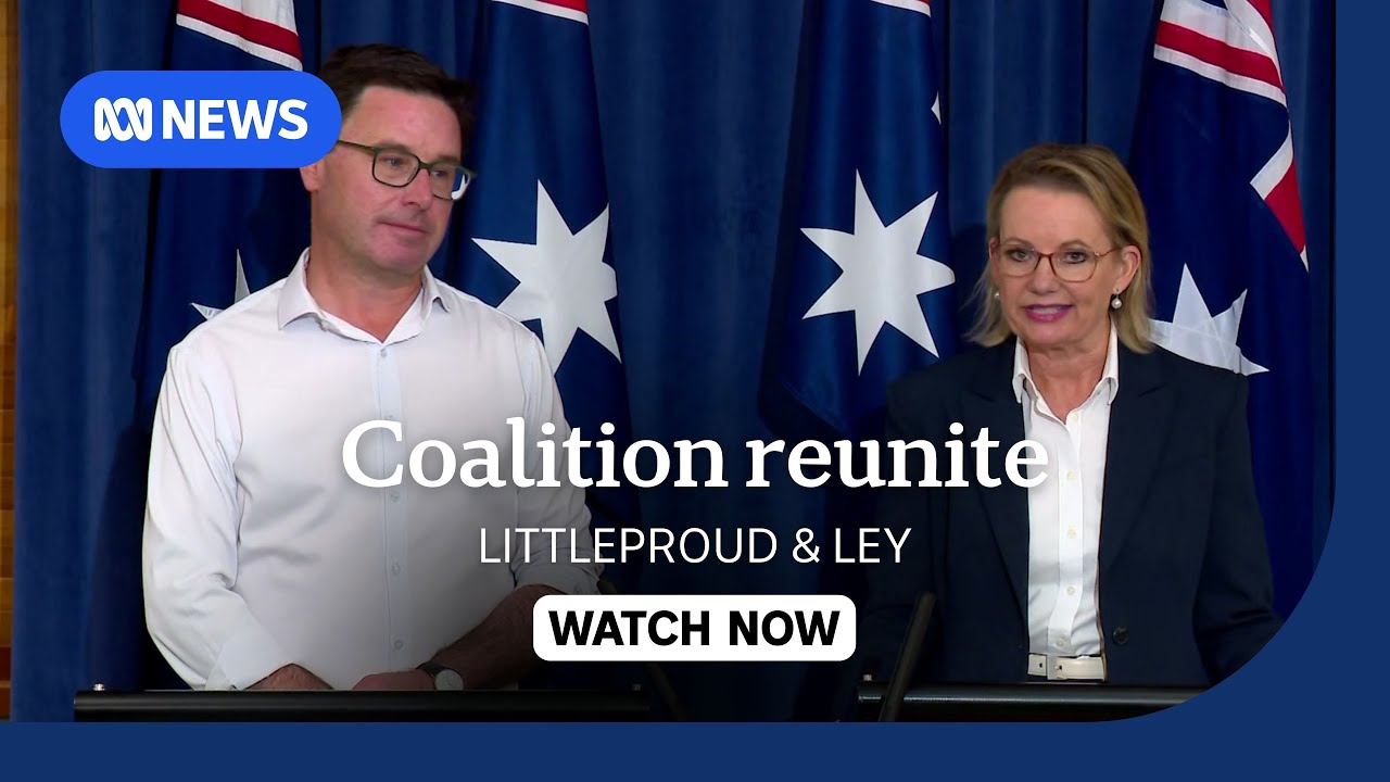 IN FULL: Liberals, Nationals announce deal to reunite Coalition | ABC NEWS
