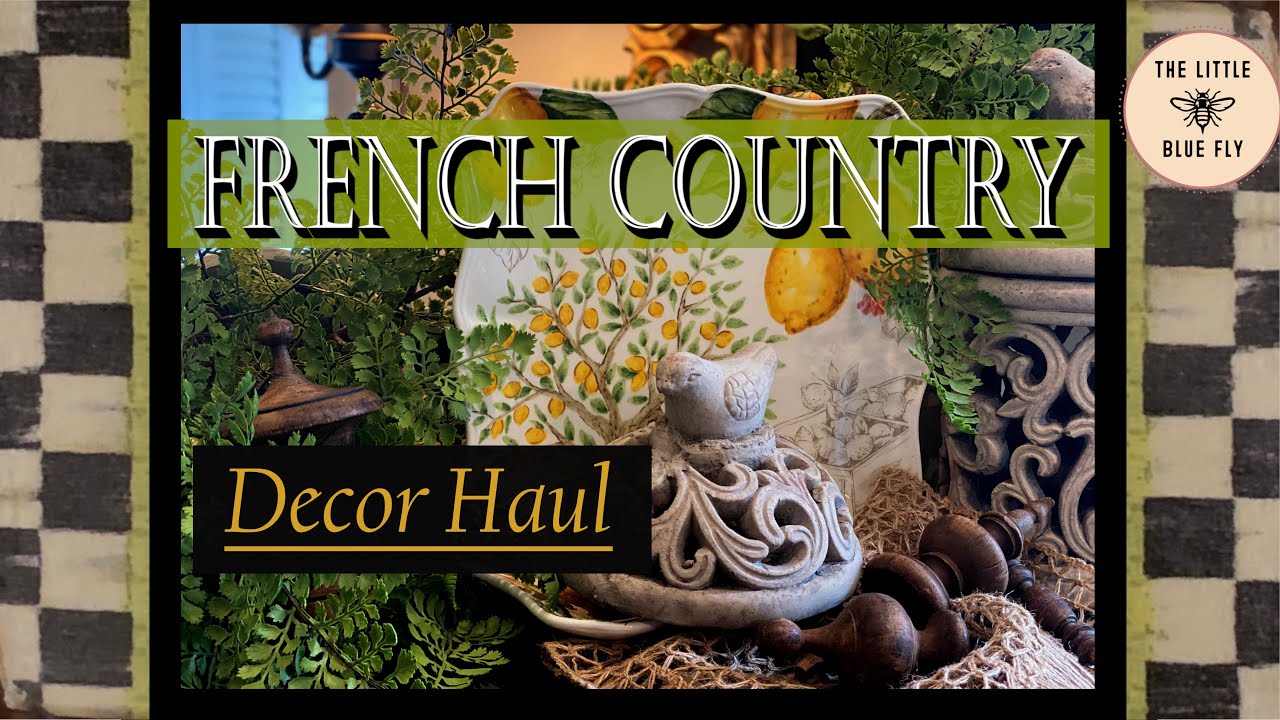 Fabulous French Country Décor Haul!!! | Styling with Thrifted Items