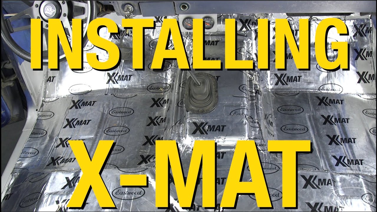 Installing X-Mat on a Ford Pickup - Sound Deadening & Heat Solutions From Eastwood