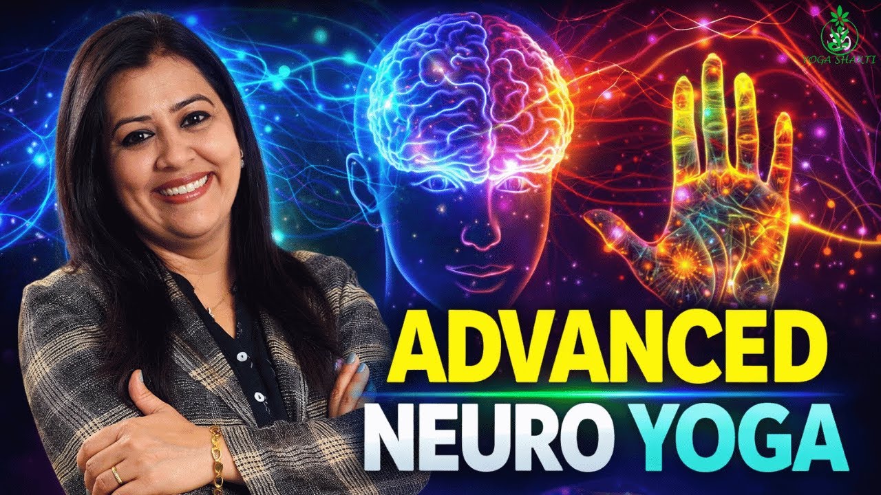 Neuro Yoga Advance For Brain Healing | Activate Brain, Gut & Nerve Health Daily | Yoga Shakti