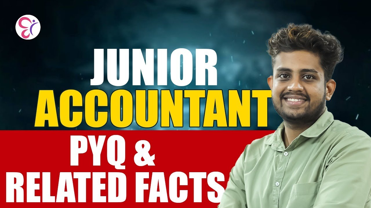 JUNIOR ACCOUNTANT PYQ & RELATED FACTS | BANK COACHING CLASS  | PSC