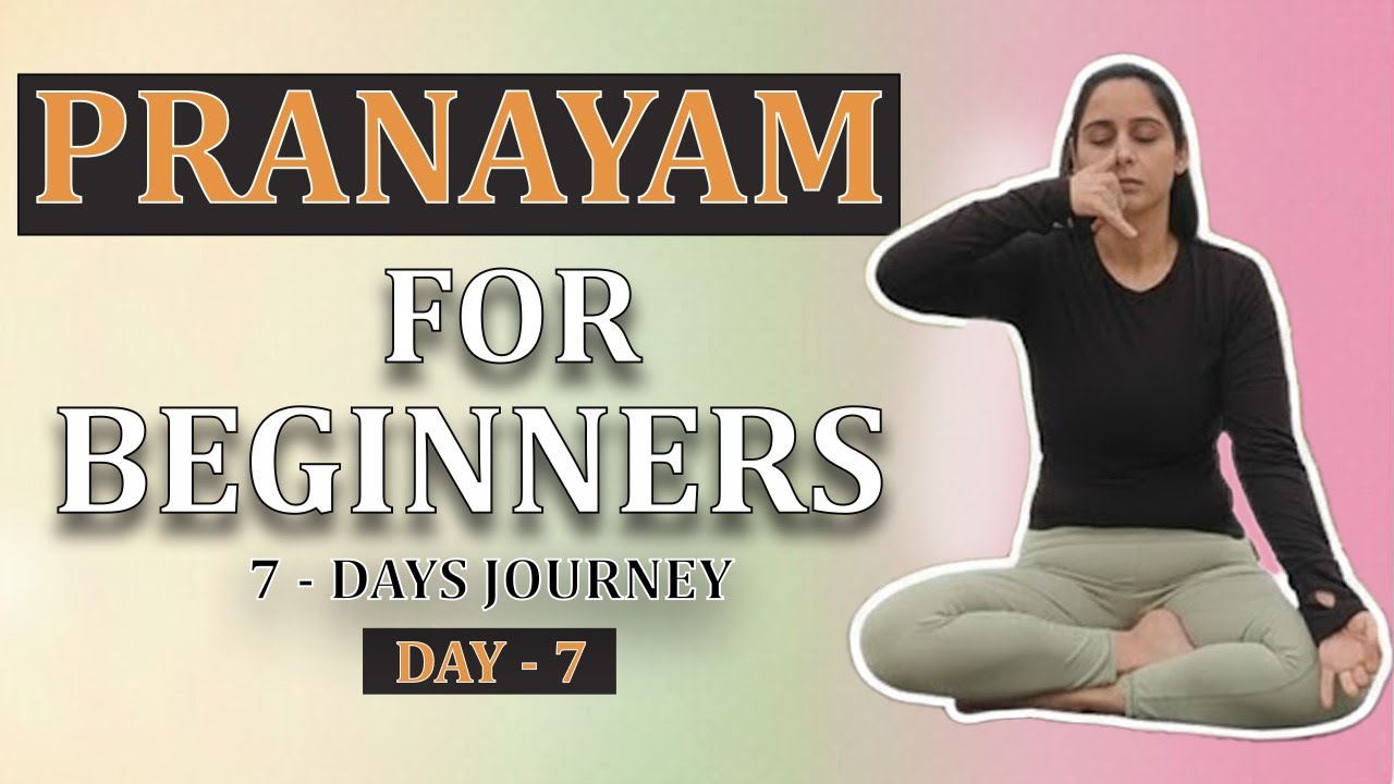 Pranayam for beginners I Breathing Techniques Day 7