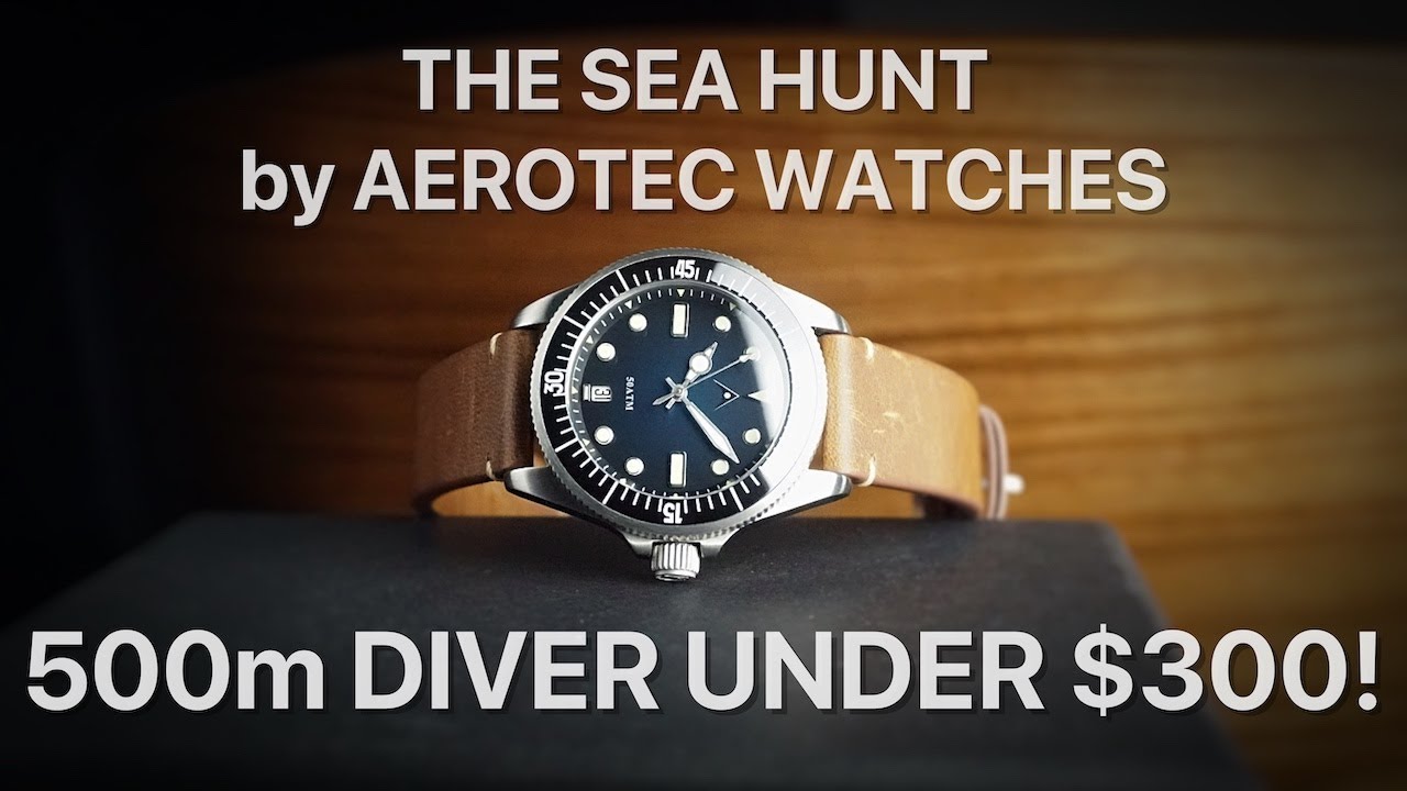 The Sea Hunt by Aerotec Watches - 500m Diver Under $300!