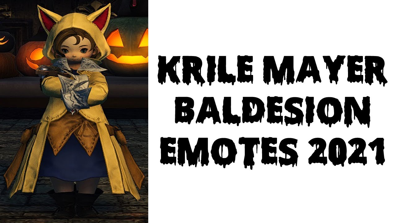 Krile Mayer Baldesion Emotes (2021 2K)