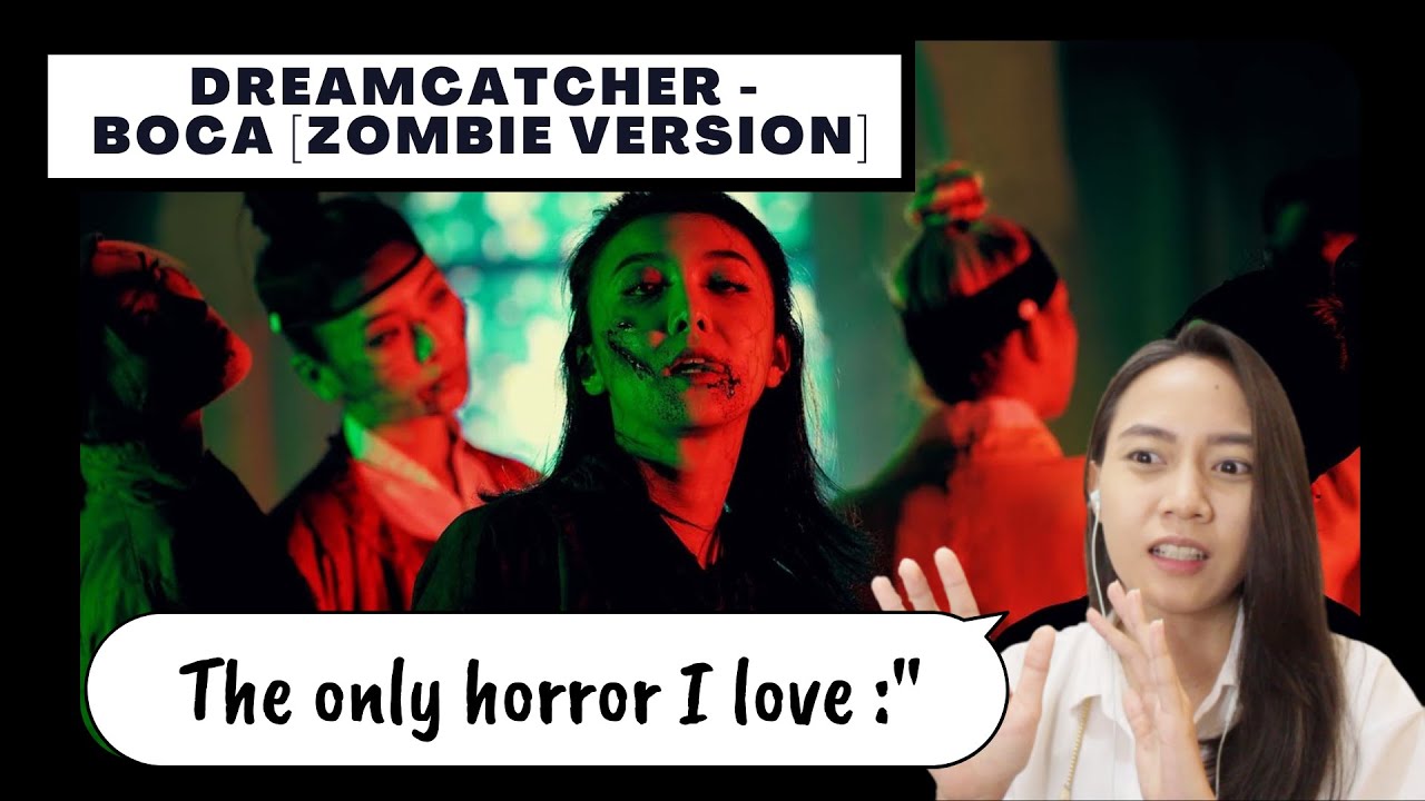 Retired Dancer/Scaredy Cat Insomnia Reacts to DREAMCATCHER - BOCA [ZOMBIE VER.] (Reaction Video)