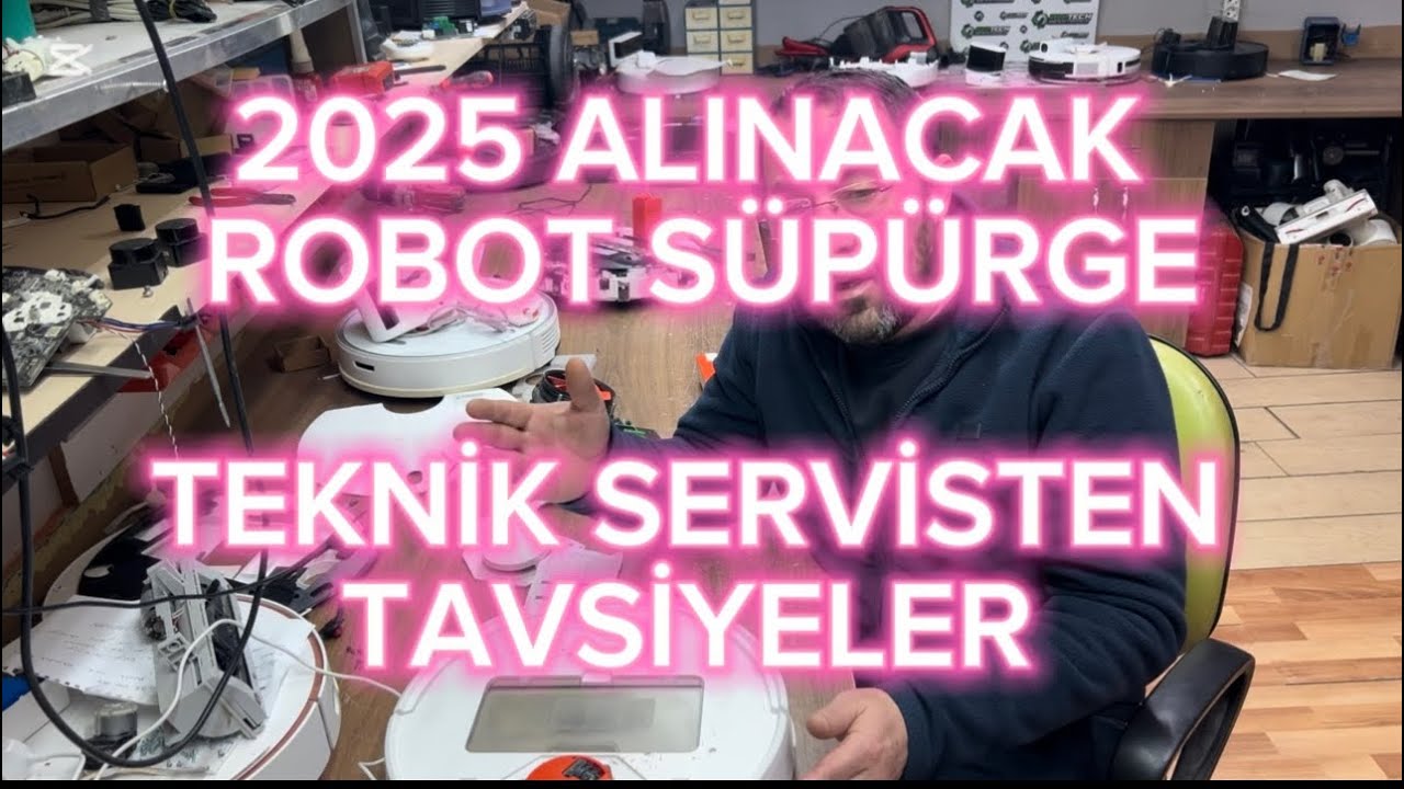 2025’DE ALINACAK ROBOT SÜPÜRGE