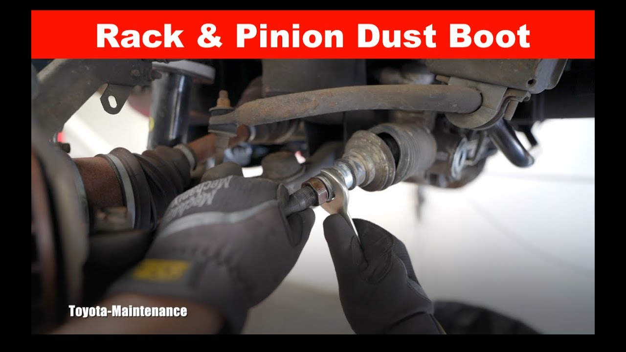 Toyota Tacoma Rack & Pinion Boot Replacement