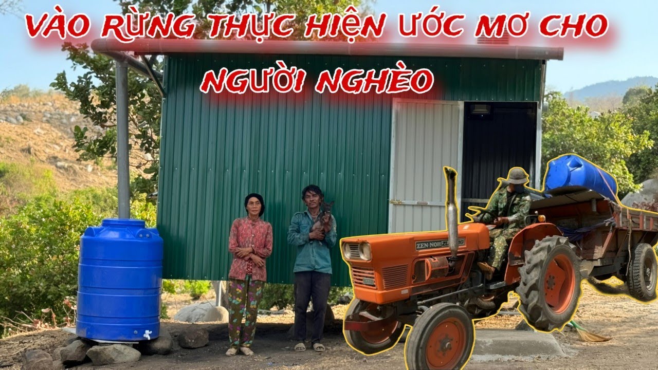 HÀNH TRÌNH gian nan đem NGÔI NHÀ mơ ước vào rừng sâu TẶNG cho người nghèo / 220