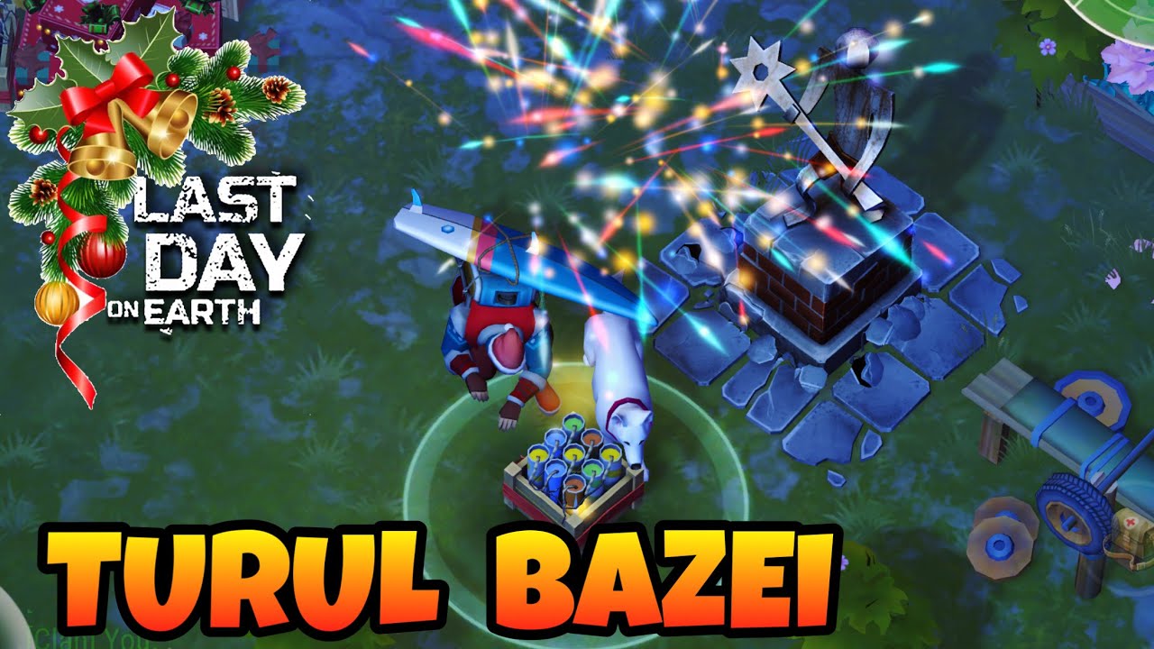Turul Bazei - Last Day on Earth