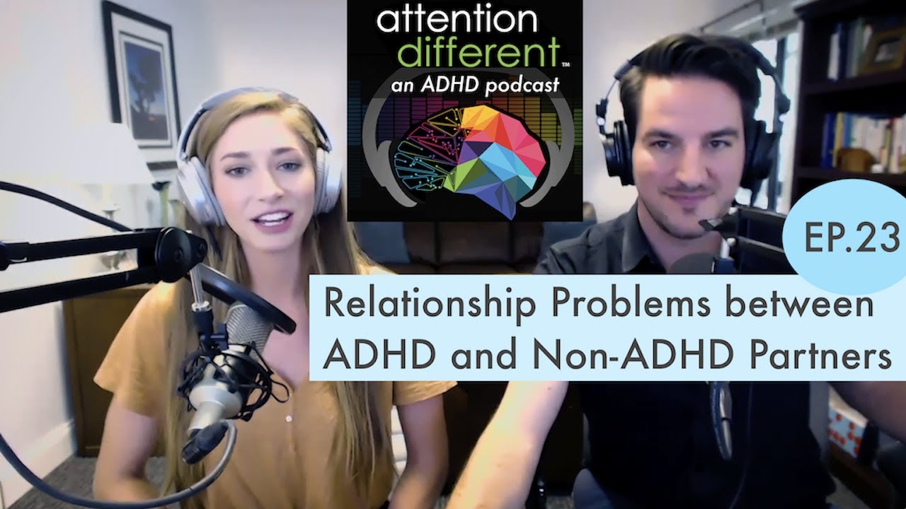 Relationship Problems between ADHD and Non-ADHD Partners