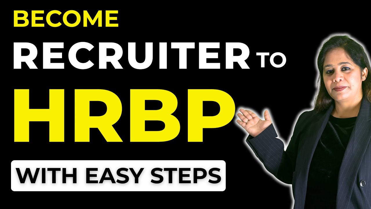 From Recruiter to HR Business Partner: Step-by-Step Guide #SkillDeck