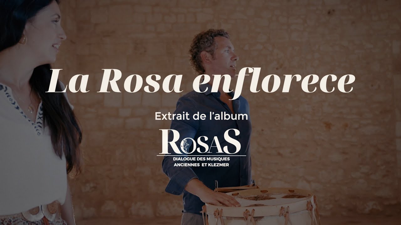 La Rosa enflorece (sefardi) - Ensemble Rosas