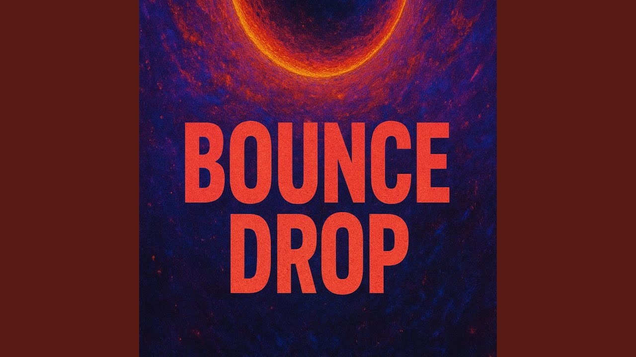 Bounce Drop (Radio Edit)