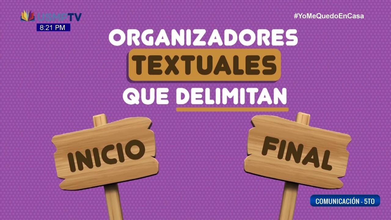 Marcadores del discurso - Operadores y organizadores textuales - Clase didáctica - USMPTV