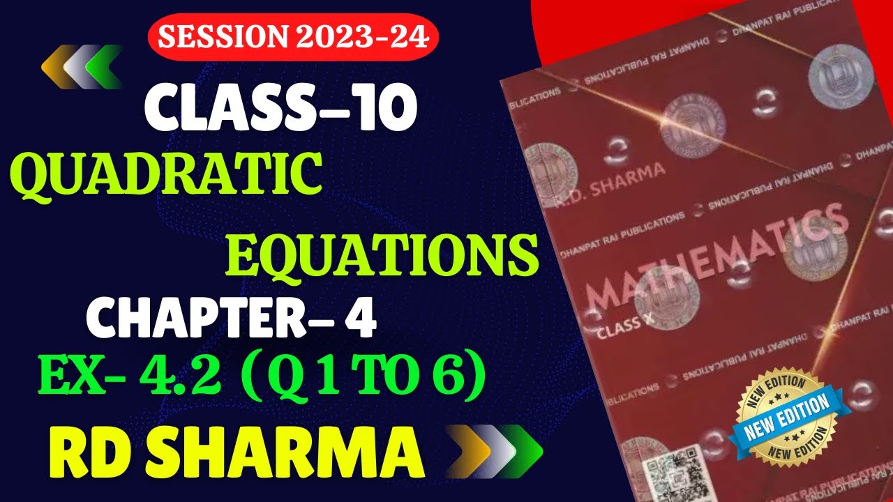 RD Sharma Class 10 Solutions Chapter 4 Quadratic Equations Exercise 4.2 | Quadratic equations |
