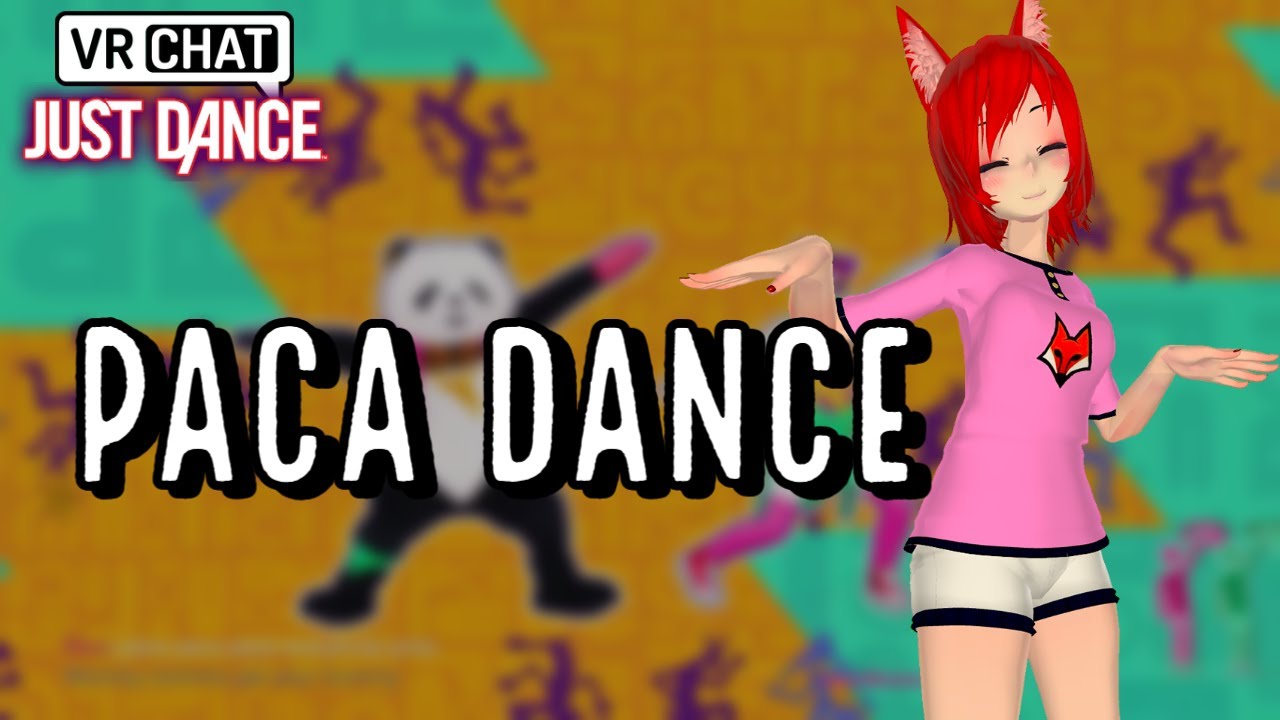 VRChat Just Dance - Paca Dance