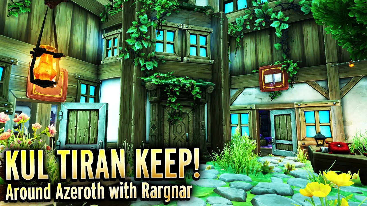 This Kul Tiran Keep Checks All The Boxes - Around Azeroth with Rargnar