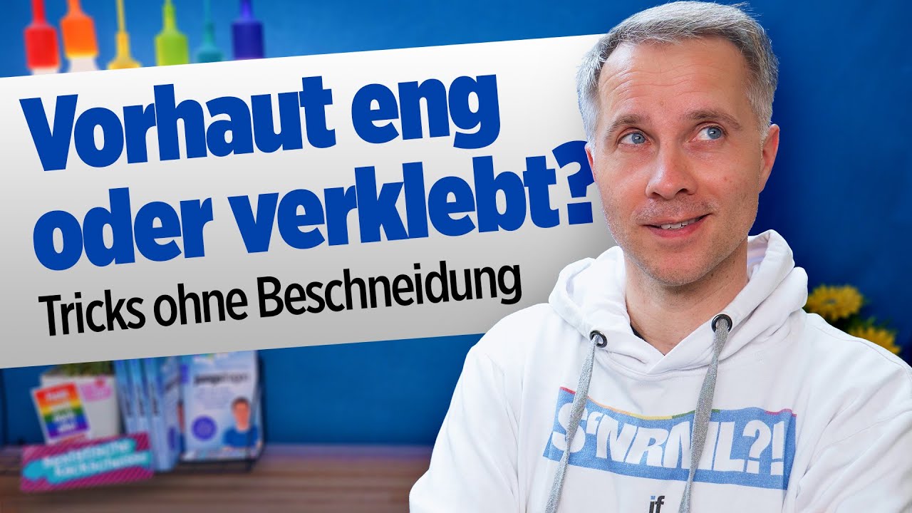 Vorhaut zu eng oder (noch) verklebt? Bis wann normal? | jungsfragen.de