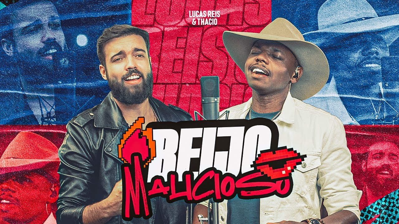 Beijo Malicioso - Lucas Reis e Thácio