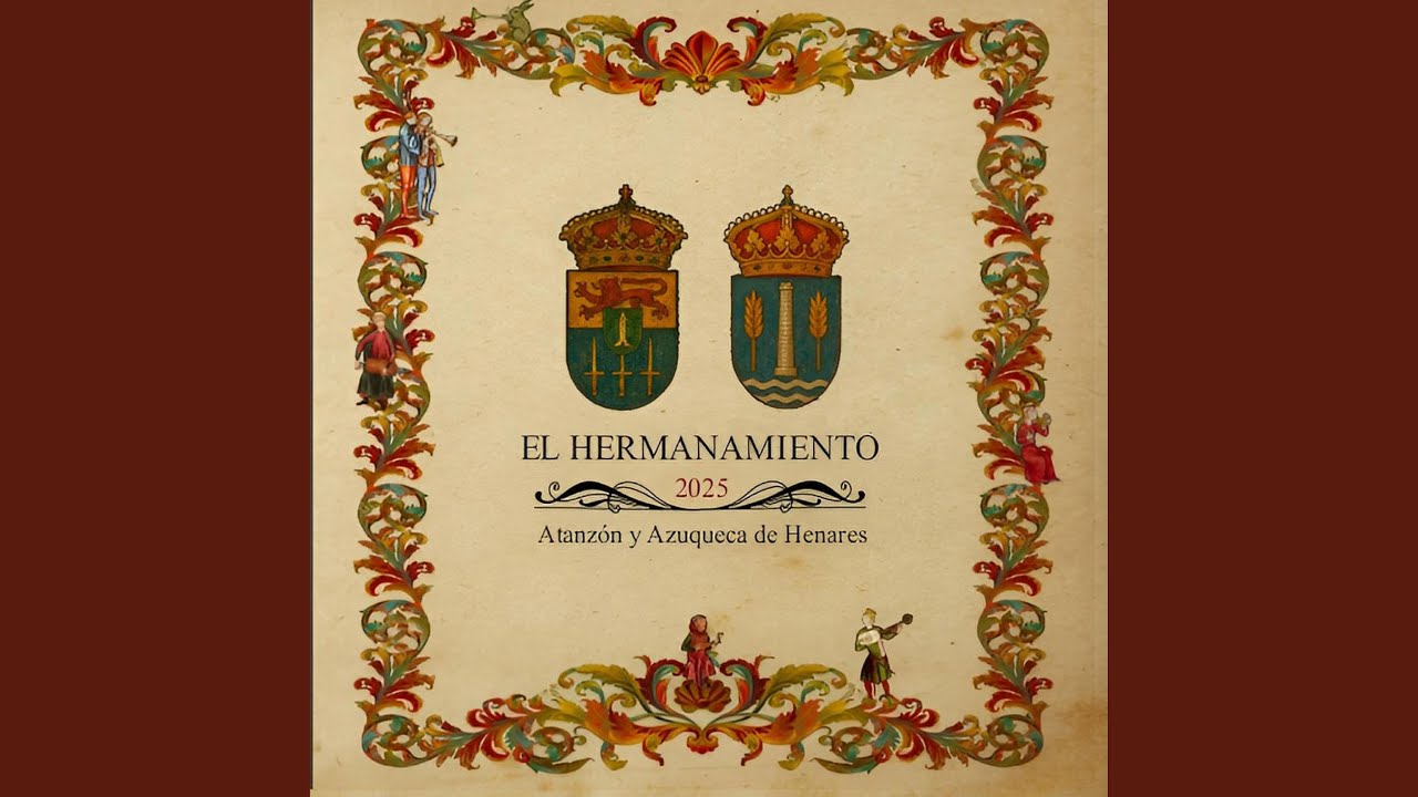 El Hermanamiento (Atanzon-Azuqueca)