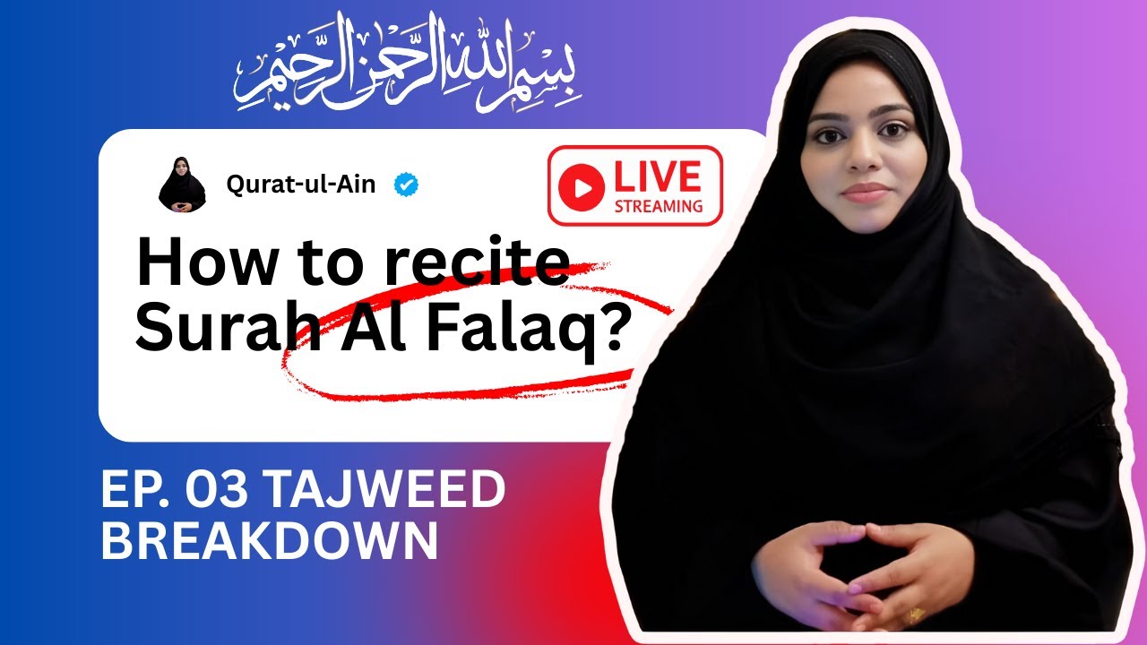 Learn Surah Al-Falaq with Tajweed | Live Quran Class in English