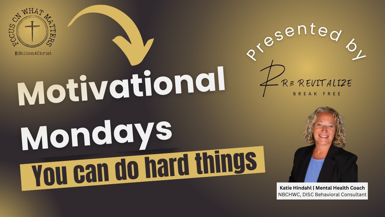 You can do hard things! #motivationalmonday #1billion4christ