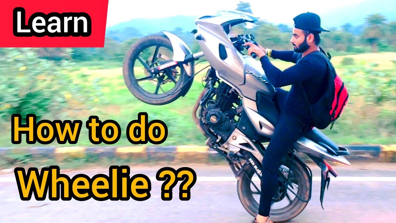 How to Do Wheelie ? Learn Wheelie In Easy & Simple Way