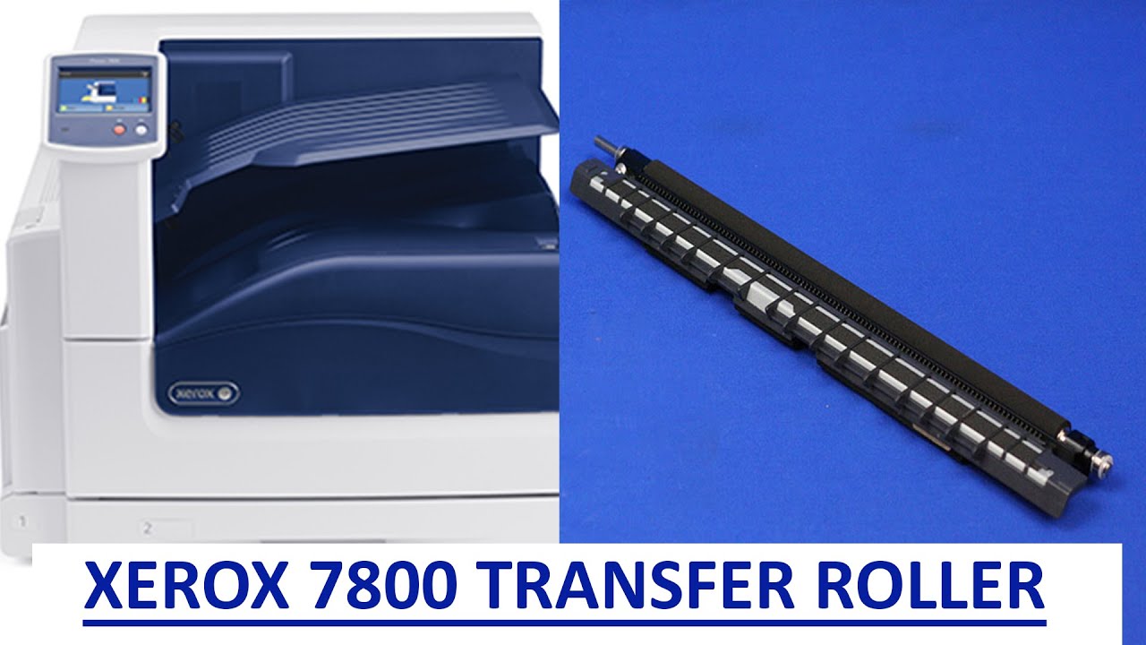 How to Change the Transfer Roller on a Xerox Phaser 7800