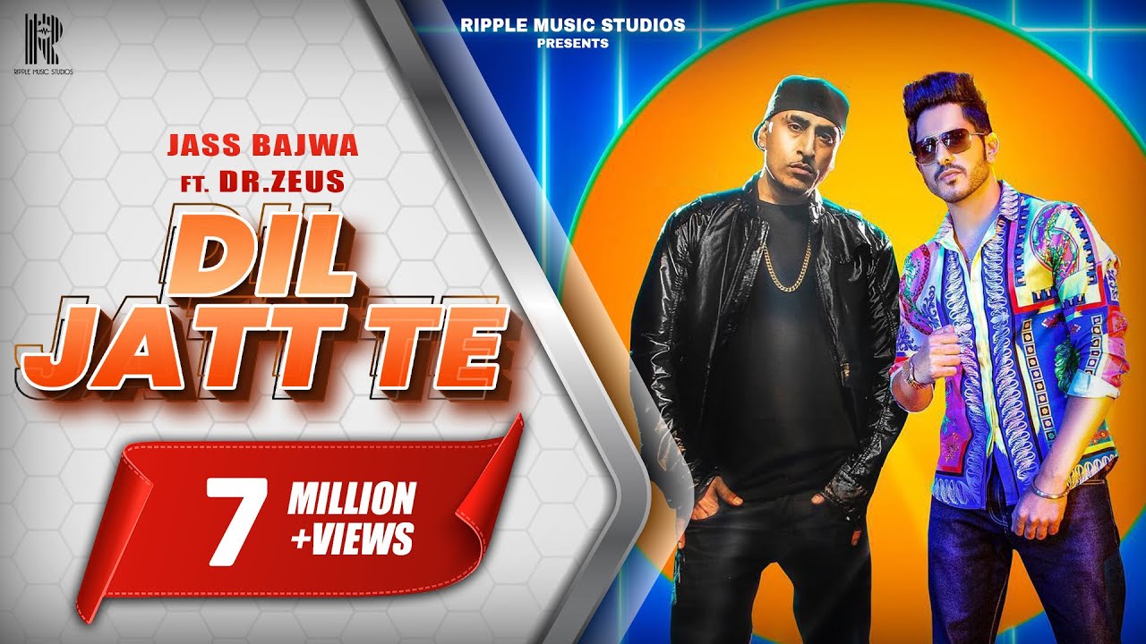 Dil Jatt Te (Official Video) | Jass Bajwa | Dr.Zeus | Gurlez Akhtar | Arvindr Khaira | Ripple Music