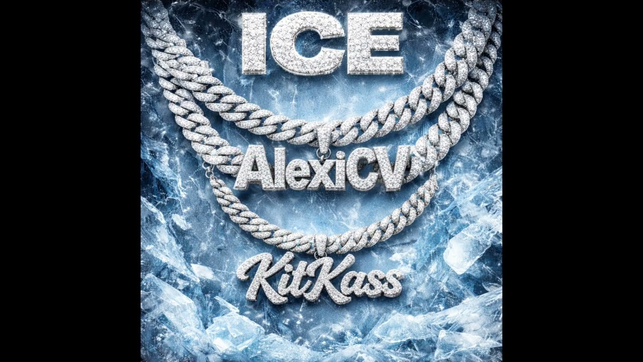 ALexiCV FT KitKass -ICE- (Oficial Audio Music)
