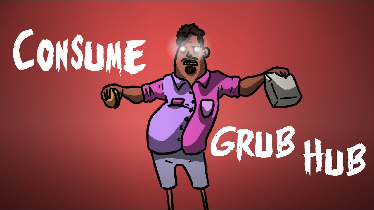 consume the grubhub..