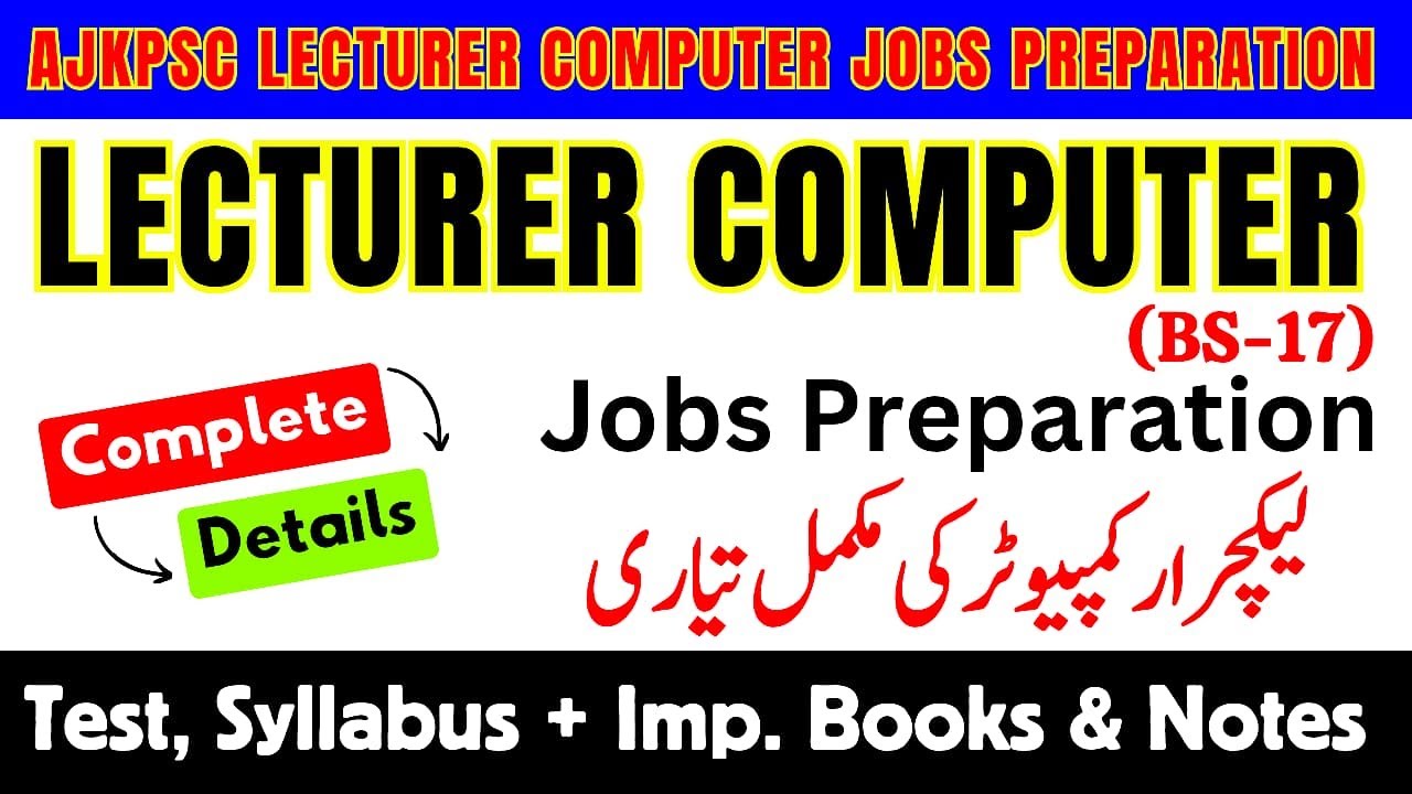 AJKPSC Lecturer Computer Science BS-17 Jobs 2026 Complete Syllabus Paper Pattern Books Guide