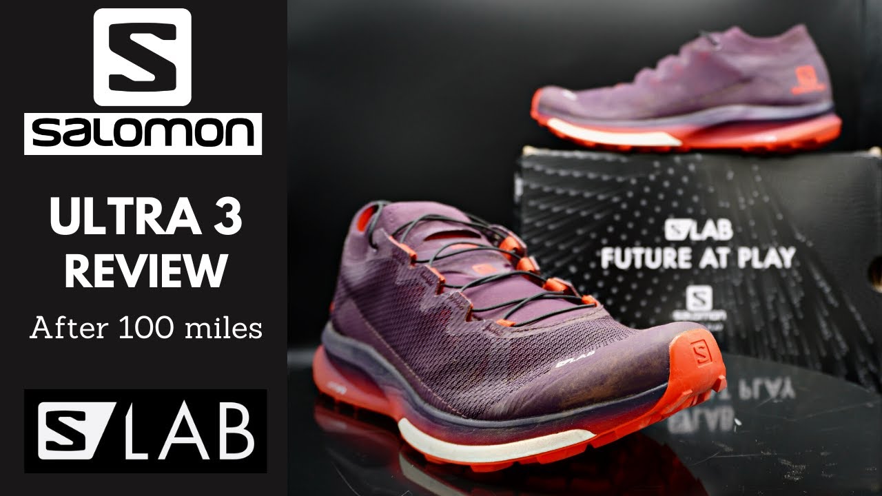 Salomon S/LAB Ultra 3 Review after 100 miles: Is it worth the premium price tag?