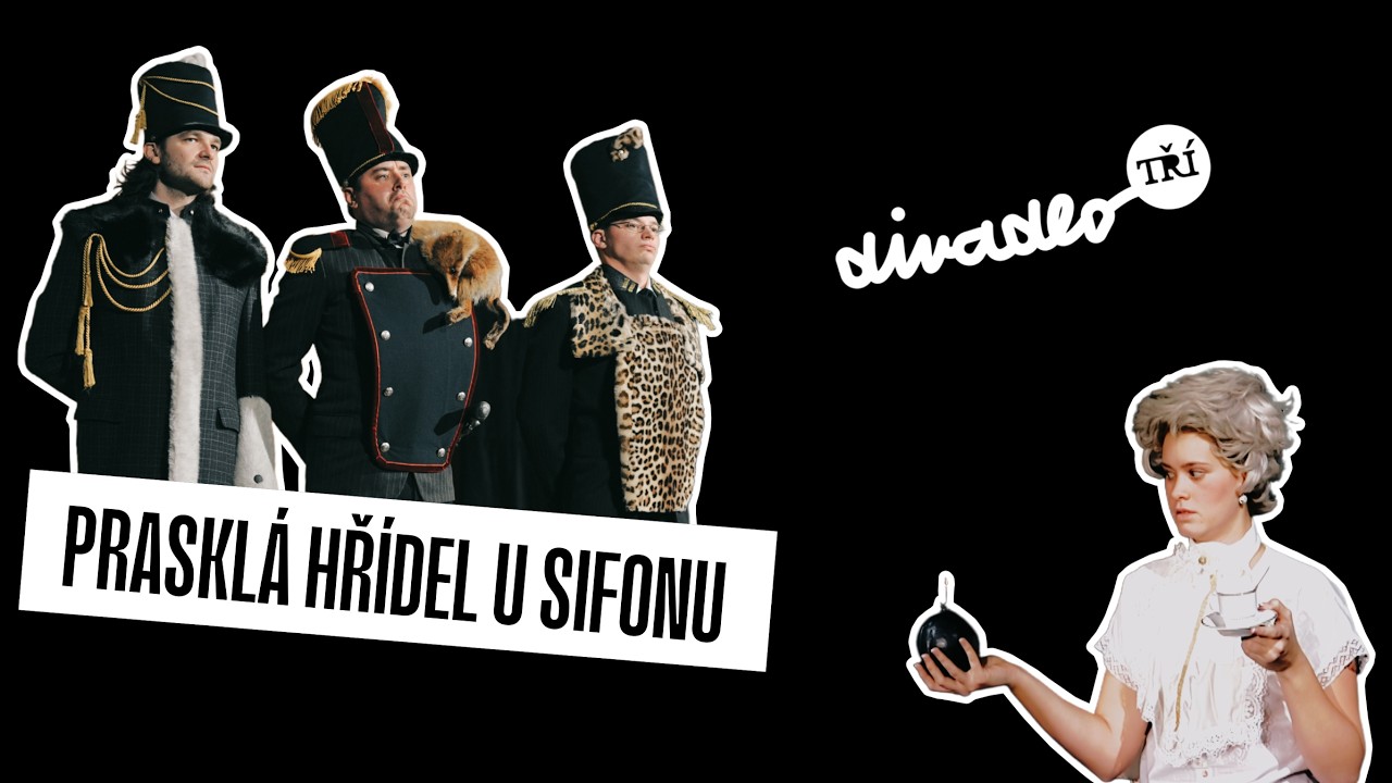 Divadlo Tř&iacute; | Praskl&aacute; hř&iacute;del u sifonu