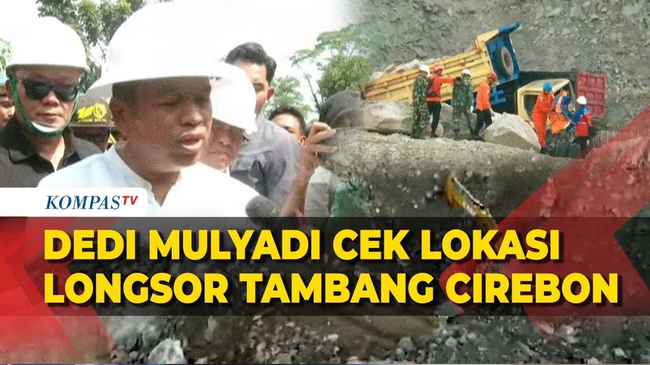 [FULL] Pernyataan Dedi Mulyadi Cek Lokasi Longsor Tambang Gunung Kuda, Cirebon