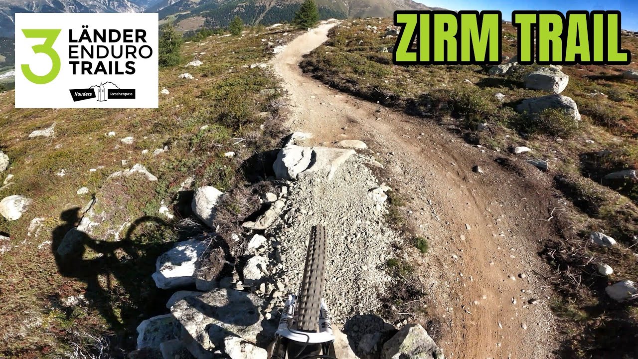 PERFEKT FÜR ANFÄNGER 🤘 ZIRM TRAIL in Nauders | 3-Länder Enduro Trails